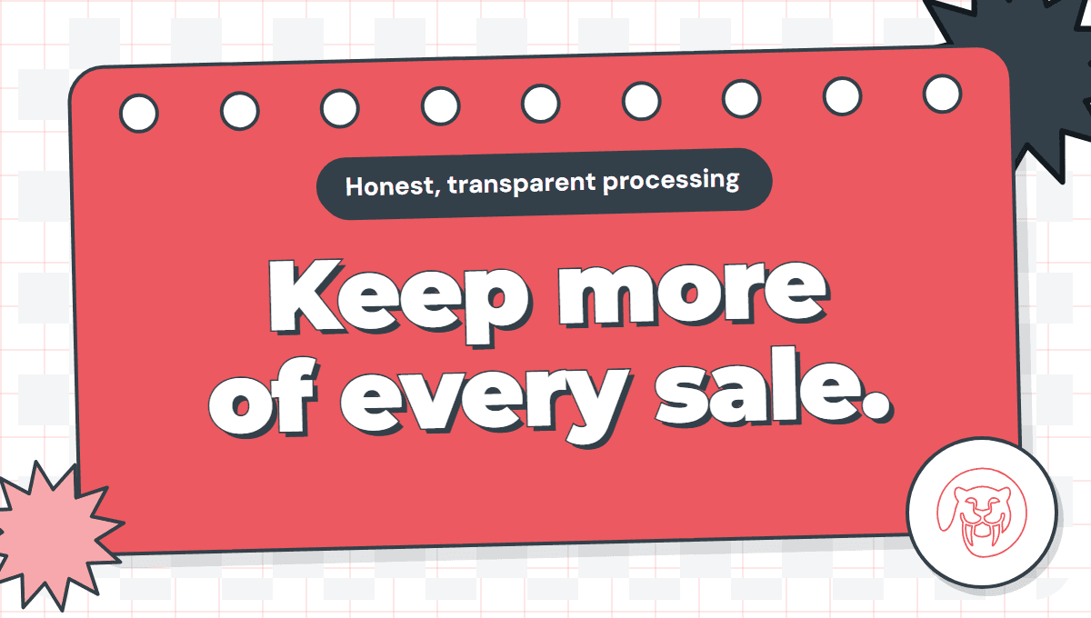 Saberpay graphic reading Keep more of every sale, above the line Honest, transparent processing